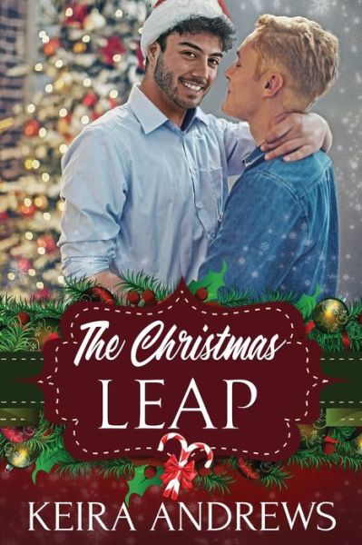 Cover for Keira Andrews · The Christmas Leap (Paperback Book) (2022)