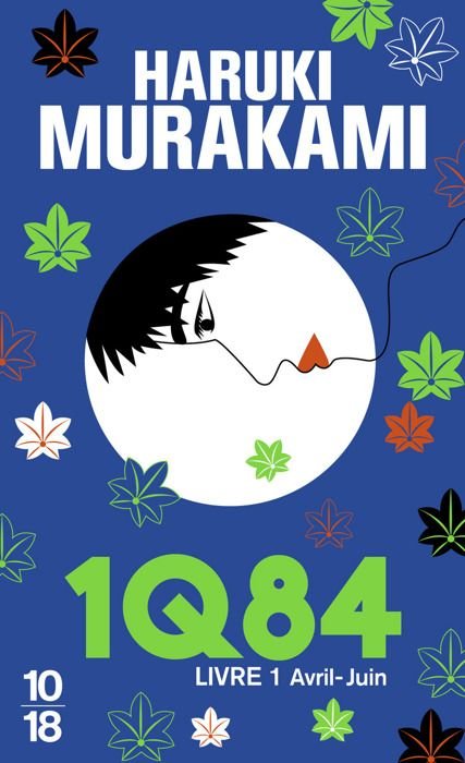 Cover for Haruki Murakami · 1Q84, Livre 1 (Paperback Book) (2012)