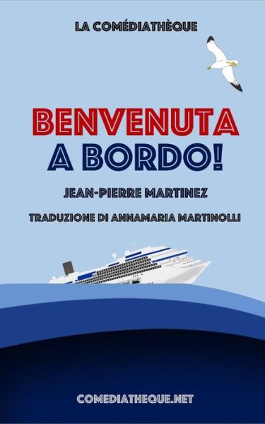 Benvenuta a bordo! - Amazon Digital Services LLC - Kdp - Bücher - Amazon Digital Services LLC - Kdp - 9782377058884 - 10. März 2023