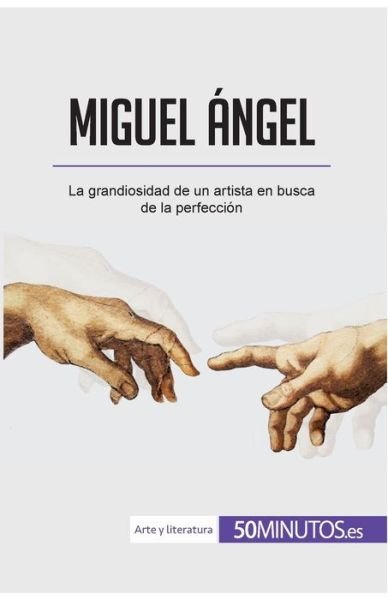 Cover for 50minutos · Miguel Angel (Paperback Book) (2017)