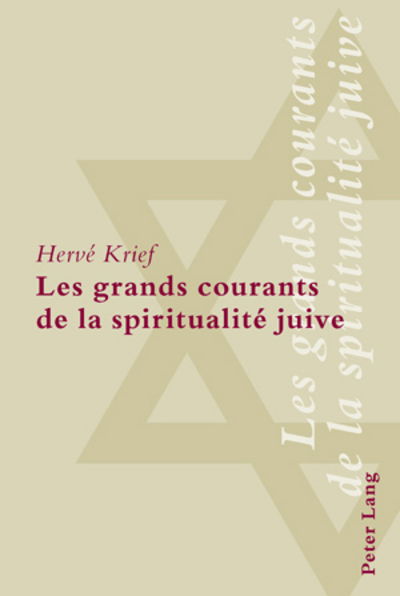 Cover for Krief Herve Krief · Les grands courants de la spiritualite juive (Paperback Book) (2008)