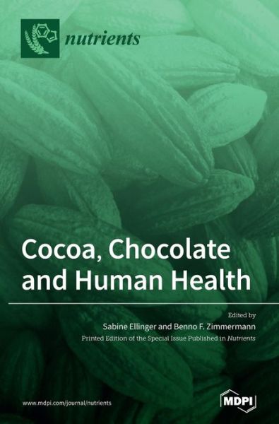 Cover for Sabine Ellinger · Cocoa, Chocolate and Human Health (Hardcover Book) (2020)
