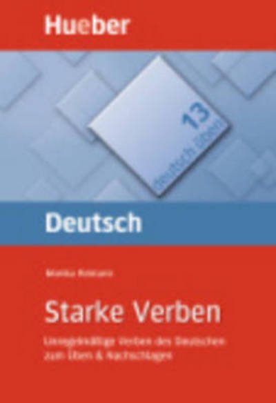 Cover for Monika Reimann · Deutsch uben: Band 13: Starke Verben (Paperback Book) (2003)