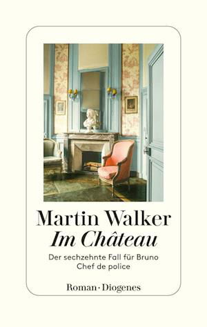 Cover for Martin Walker · Im Château (Bog) (2024)