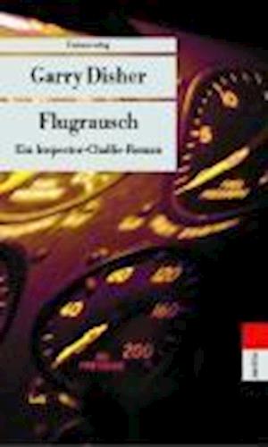 UT.388 Disher.Flugrausch - Garry Disher - Books -  - 9783293203884 - 