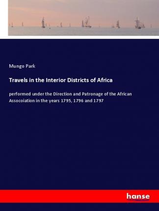 Travels in the Interior Districts - Park - Livros -  - 9783337952884 - 