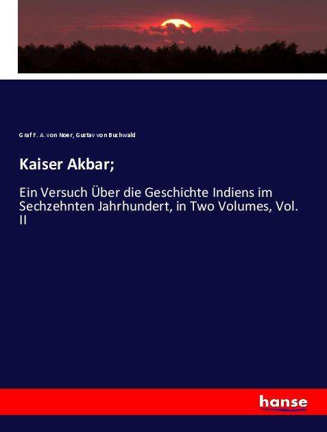 Cover for Noer · Kaiser Akbar; (Book) (2021)