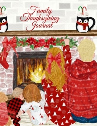 Cover for Fanny Kind · Family Thanksgiving Journal (Paperback Book) (2020)