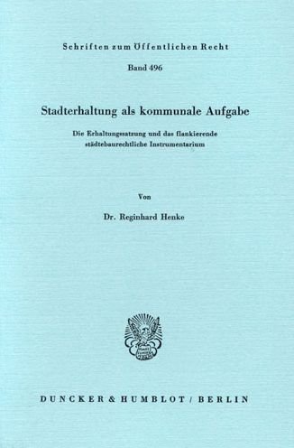 Cover for Henke · Stadterhaltung als kommunale Aufg (Bok) (1985)