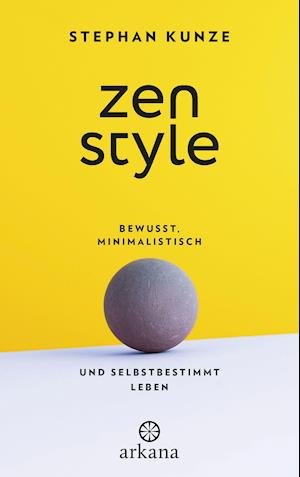 Cover for Stephan Kunze · Zen-Style (Hardcover Book) (2021)