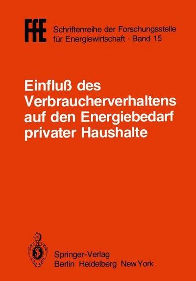 Cover for Vdi · Einfluss Des Verbraucherverhaltens Auf den Energiebedarf Privater Haushalte - Ffe - Schriftenreihe Der Forschungsstelle Fur Energiewirtschaft (Paperback Bog) (1982)