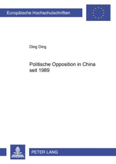Cover for Ding Ding Ding · Politische Opposition in China seit 1989 (Paperback Book) [German edition] (2000)