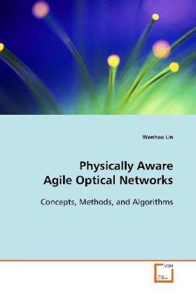 Cover for Lin · Physically Aware Agile Optical Netw (Buch)