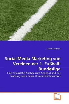 Social Media Marketing von Vere - Clemens - Bøger -  - 9783639337884 - 