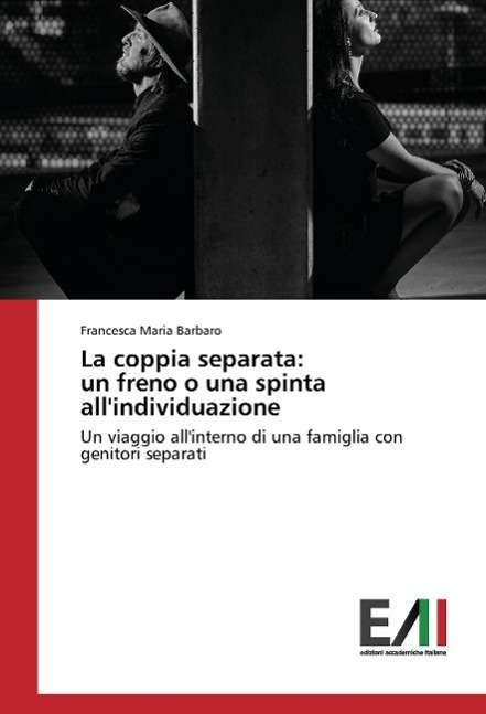 Cover for Barbaro · La coppia separata: un freno o (Book)