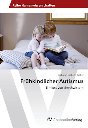 Cover for Kroker · Frühkindlicher Autismus (Book)