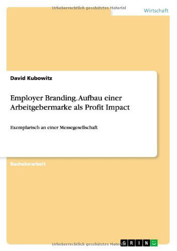 Cover for David Kubowitz · Employer Branding. Aufbau einer Arbeitg (Book) [German edition] (2011)