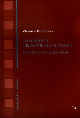 Cover for Zbigniew Drozdowicz · Standards of Philosophical Rationality: Traditions and Modern Times (Development in Humanities) (Taschenbuch) (2013)