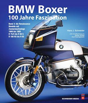 Cover for Hans J. Schneider · BMW Boxer - 100 Jahre Faszination (Band 3) (Book) (2023)