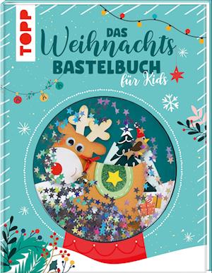 Cover for Frechverlag · Das Weihnachtsbastelbuch für Kids (Book) (2024)