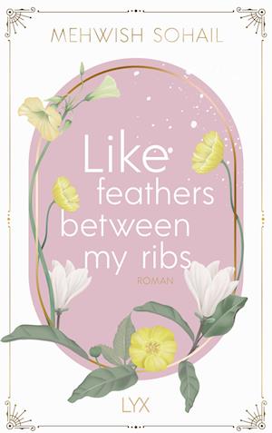 Cover for Sohail · Like feathers between my ribs (Book)