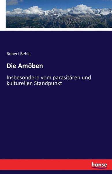 Cover for Behla · Die Amöben (Book) (2016)