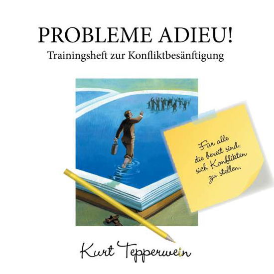 Cover for Tepperwein · Probleme Adieu! -Trainingshe (Bog)