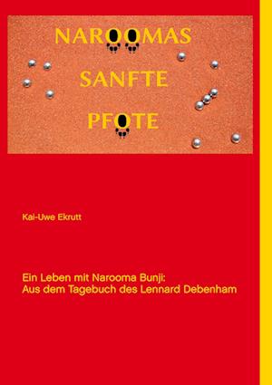 Cover for Kai-Uwe Ekrutt · Naroomas sanfte Pfote (Paperback Book) (2021)