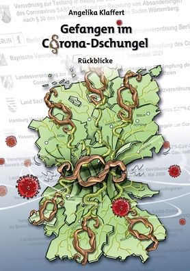Cover for Angelika Klaffert · Gefangen im Corona-Dschungel (Paperback Book) (2022)