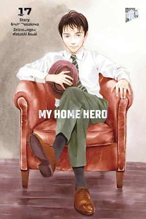 Cover for Naoki Yamakawa · My Home Hero 17 (Book) (2025)
