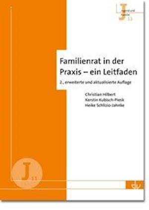 Familienrat in der Praxis - ein - Hilbert - Books -  - 9783784129884 - 