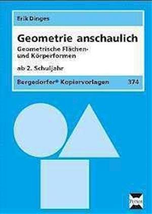 Cover for Erik Dinges · Geometrie anschaulich. Geometrische Flächen- und Körperformen (Loose-leaf) (2014)