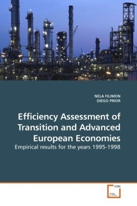 Cover for Nela Filimon · Efficiency Assessment of Transition and Advanced European Economies: Empirical Results for the Years 1995-1998 (Paperback Book) (2009)