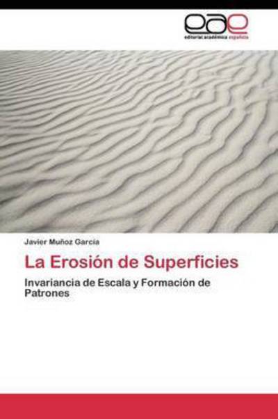 Cover for Munoz Garcia Javier · La Erosion De Superficies (Taschenbuch) (2011)