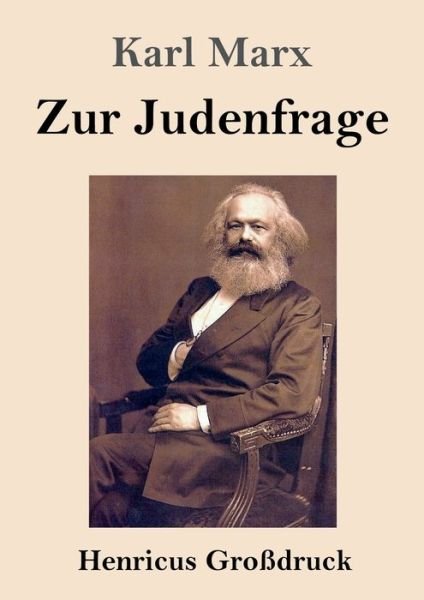 Cover for Karl Marx · Zur Judenfrage (Grossdruck) (Taschenbuch) (2020)