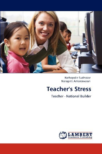 Cover for Naraginti Amareswaran · Teacher's Stress: Teacher - National Builder (Pocketbok) (2012)