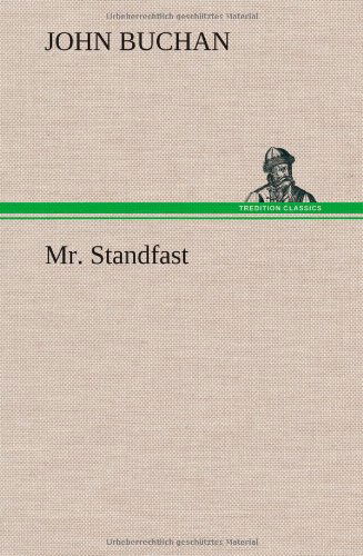 Cover for John Buchan · Mr. Standfast (Hardcover Book) (2012)