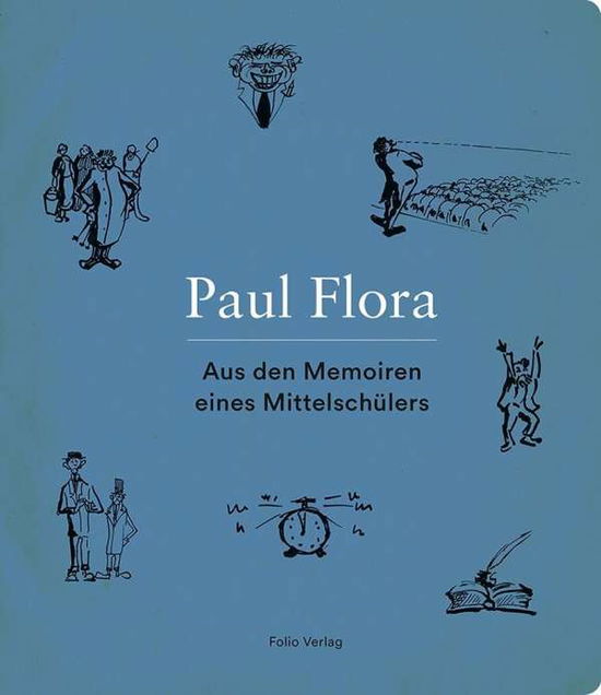 Cover for Flora · Flora:aus Den Memoiren Eines MittelschÃ¼ (Book)