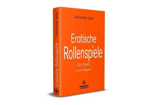 Erotische Rollenspiele für Paare - Jade - Bøker -  - 9783862777884 - 