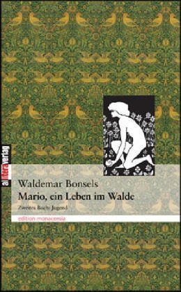 Cover for Waldemar Bonsels · Mario, ein Leben im Walde: Zweites Buch: Jugend (Paperback Book) [German edition] (2014)