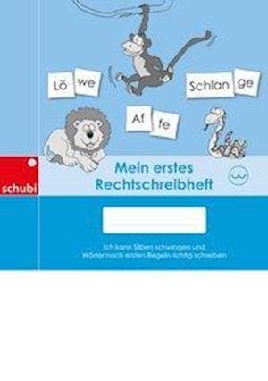 Cover for Annette Richter-Göckeritz · Selbstlernheft: Mein 1. Rechtschreibheft (Pamphlet) (2015)