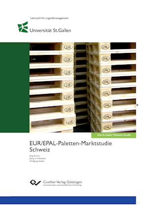 Cover for Jörg Grimm · EUR / EPAL-Paletten-Marktstudie Schweiz (Paperback Book) (2015)