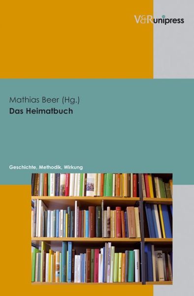 Cover for Mathias Beer · Das Heimatbuch (Book) (2010)