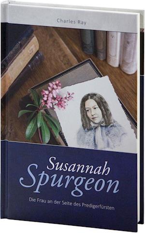 Susannah Spurgeon - Ray Charles - Bücher - Betanien - 9783935558884 - 14. April 2015