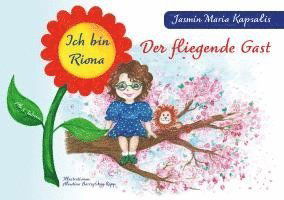 Cover for Jasmin Maria Kapsalis · Ich bin Riona - Der fliegende Gast (Buch) (2023)