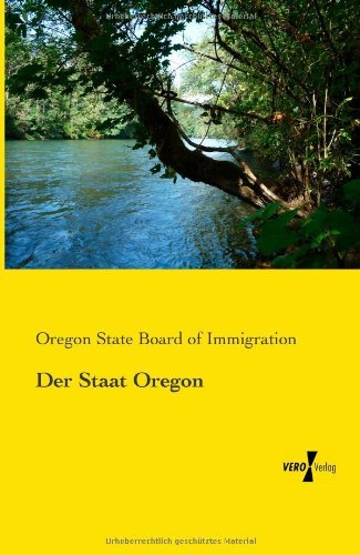 Cover for Oregon State Board of Immigration · Der Staat Oregon (Paperback Book) [German edition] (2019)