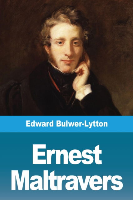 Cover for Lytton, Edward Bulwer Lytton, Bar · Ernest Maltravers (Paperback Book) (2020)