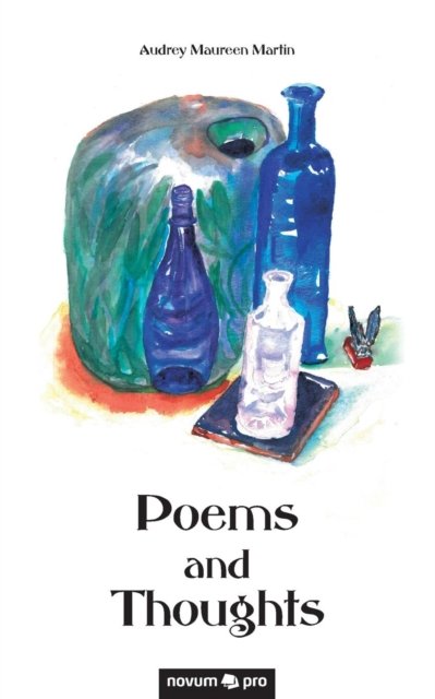 Cover for Audrey Maureen Martin · Poems and Thoughts (Paperback Book) (2018)