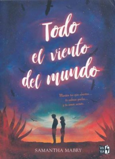 Cover for Samantha Mabry · Todo el viento del mundo (Paperback Book) (2018)