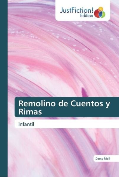 Cover for Mell · Remolino de Cuentos y Rimas (Bok) (2018)